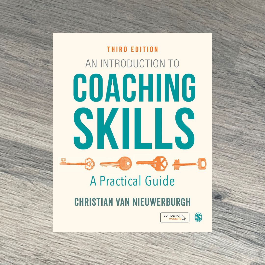 An Introduction to Coaching Skills: A Practical Guide