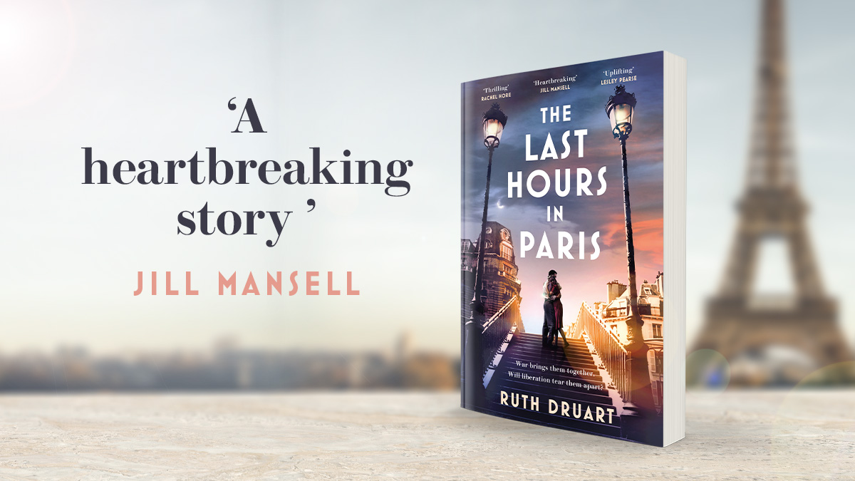The Last Hours in Paris by Ruth Druart - FEB BOOK CLUB - Image 2