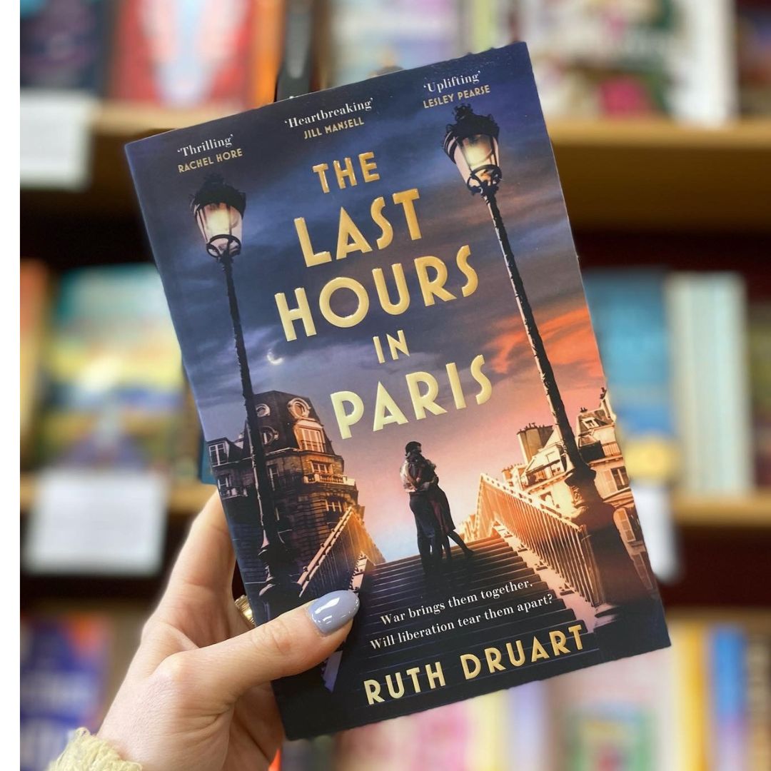 The Last Hours in Paris by Ruth Druart - FEB BOOK CLUB