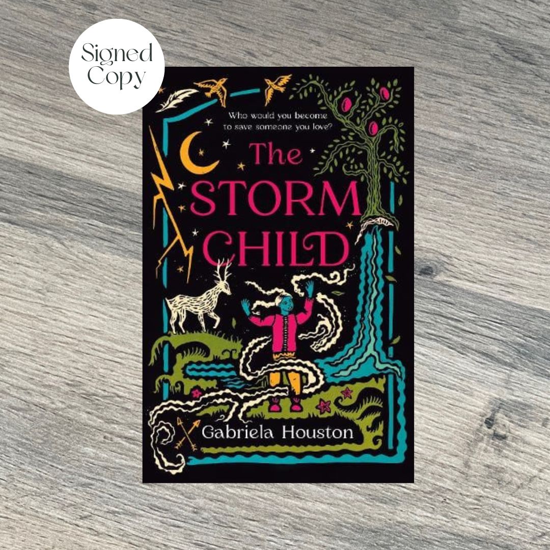 The Storm Child by Gabriela Houston SIGNED