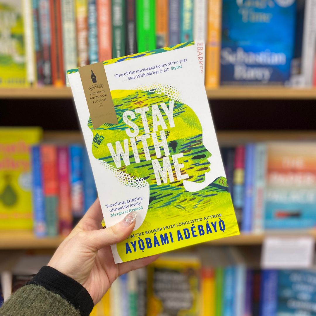 Stay With Me by Ayobami Adebayo - JAN 24