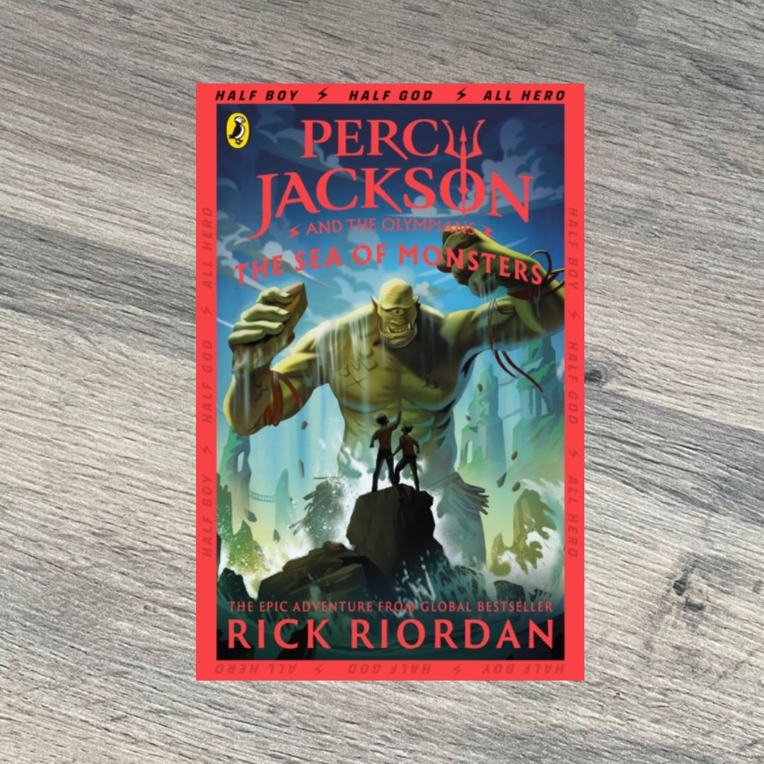 Percy Jackson and the Sea of Monsters by Rick Riordan