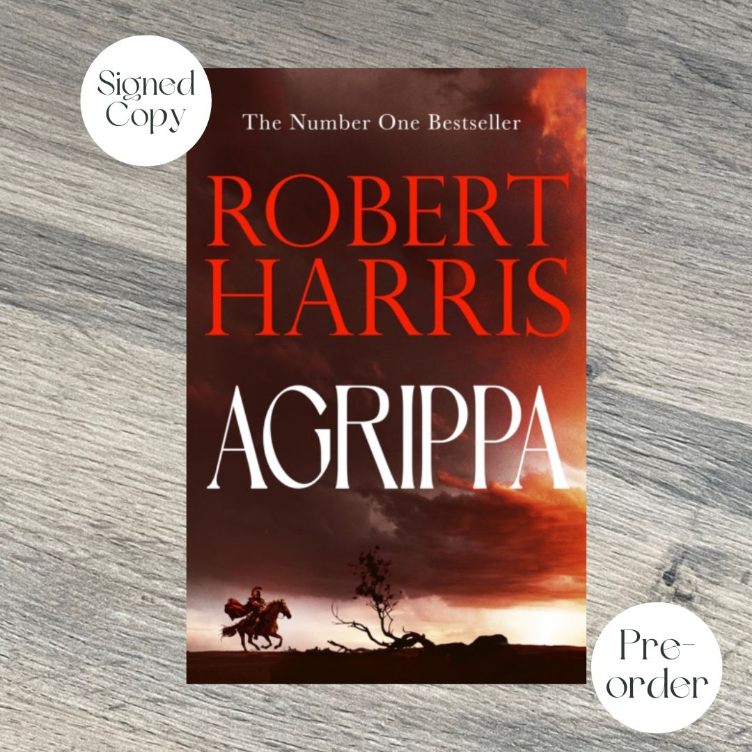 AGRIPPA by Robert Harris SIGNED INDEPENDENT BOOKSHOP EXCLUSIVE EDITION