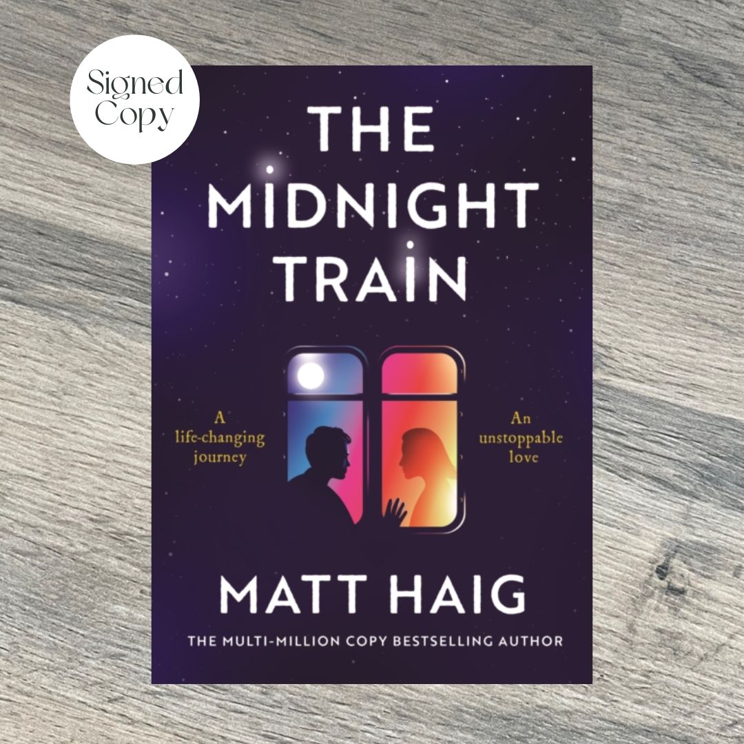 The Midnight Train by Matt Haig SIGNED COPY