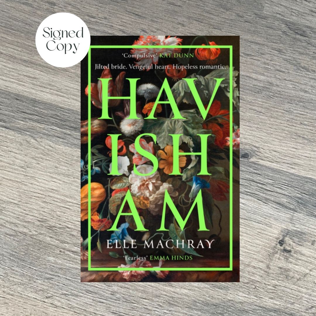 HAVISHAM by Elle Machray SIGNED COPY