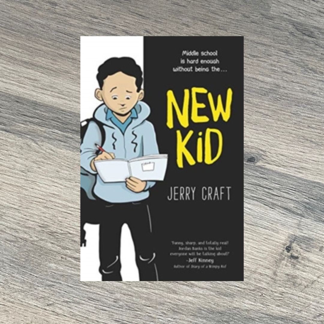 New Kid : A Graphic Novel by Jerry Craft
