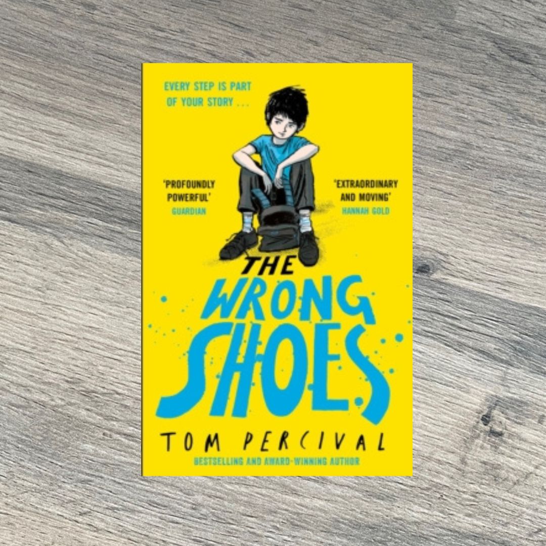 The Wrong Shoes by Tom Percival