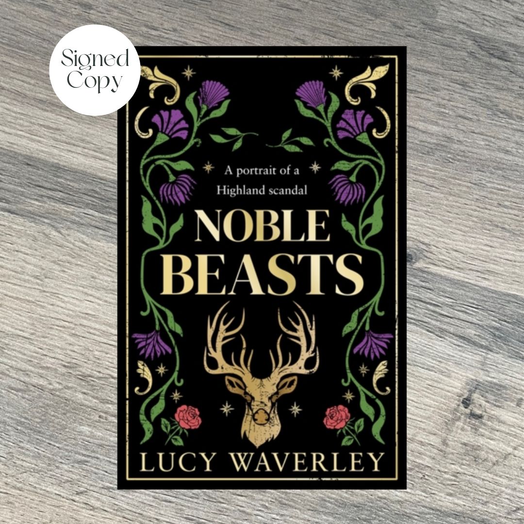 Noble Beasts by Lucy Waverley SIGNED COPY