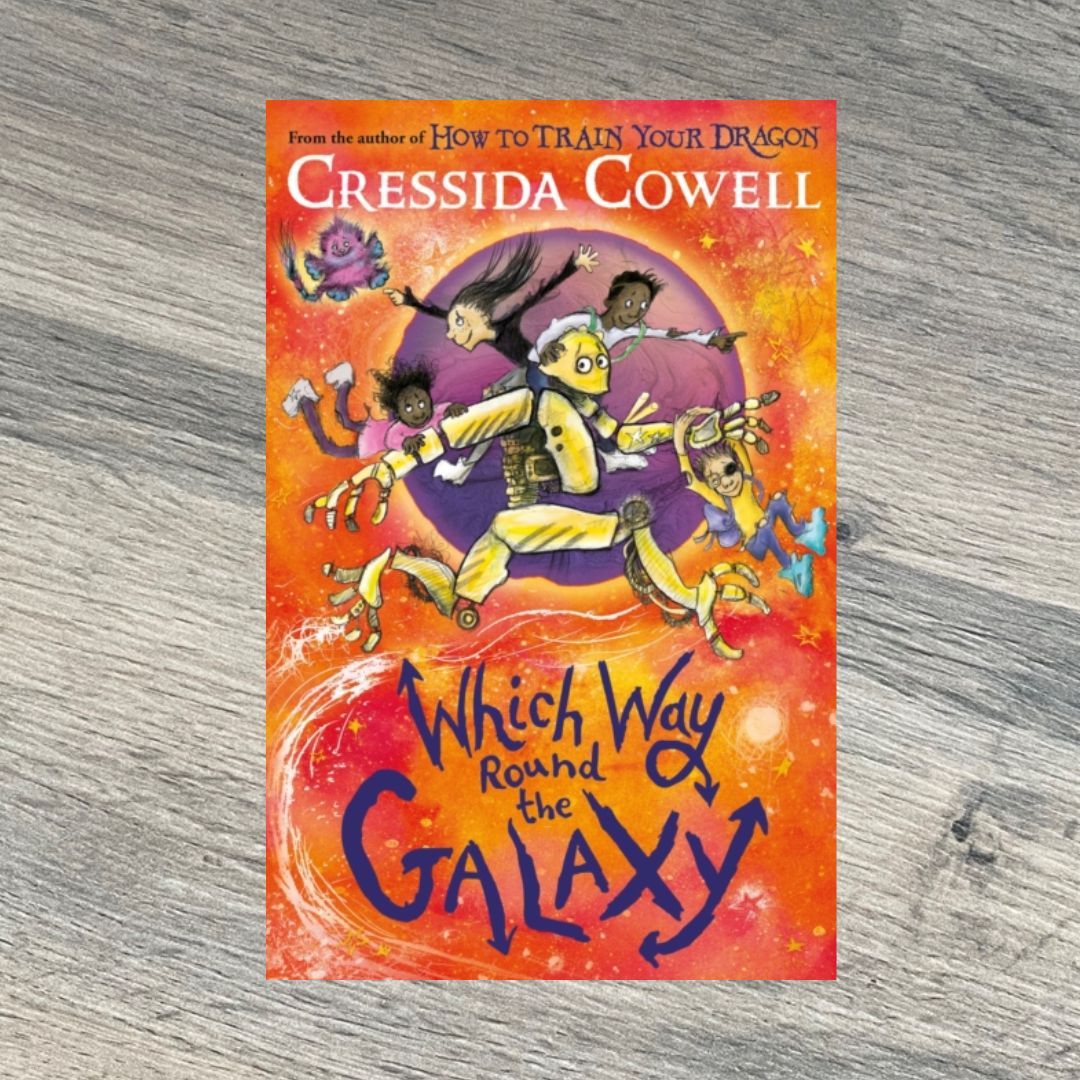 Which Way Round the Galaxy by Cressida Cowell