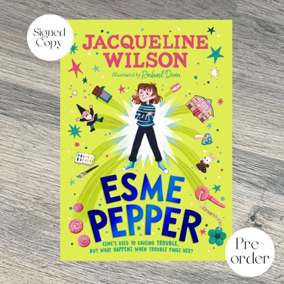 ESME PEPPER by Jacqueline Wilson SIGNED COPY WITH SIGNED BOOKPLATES
