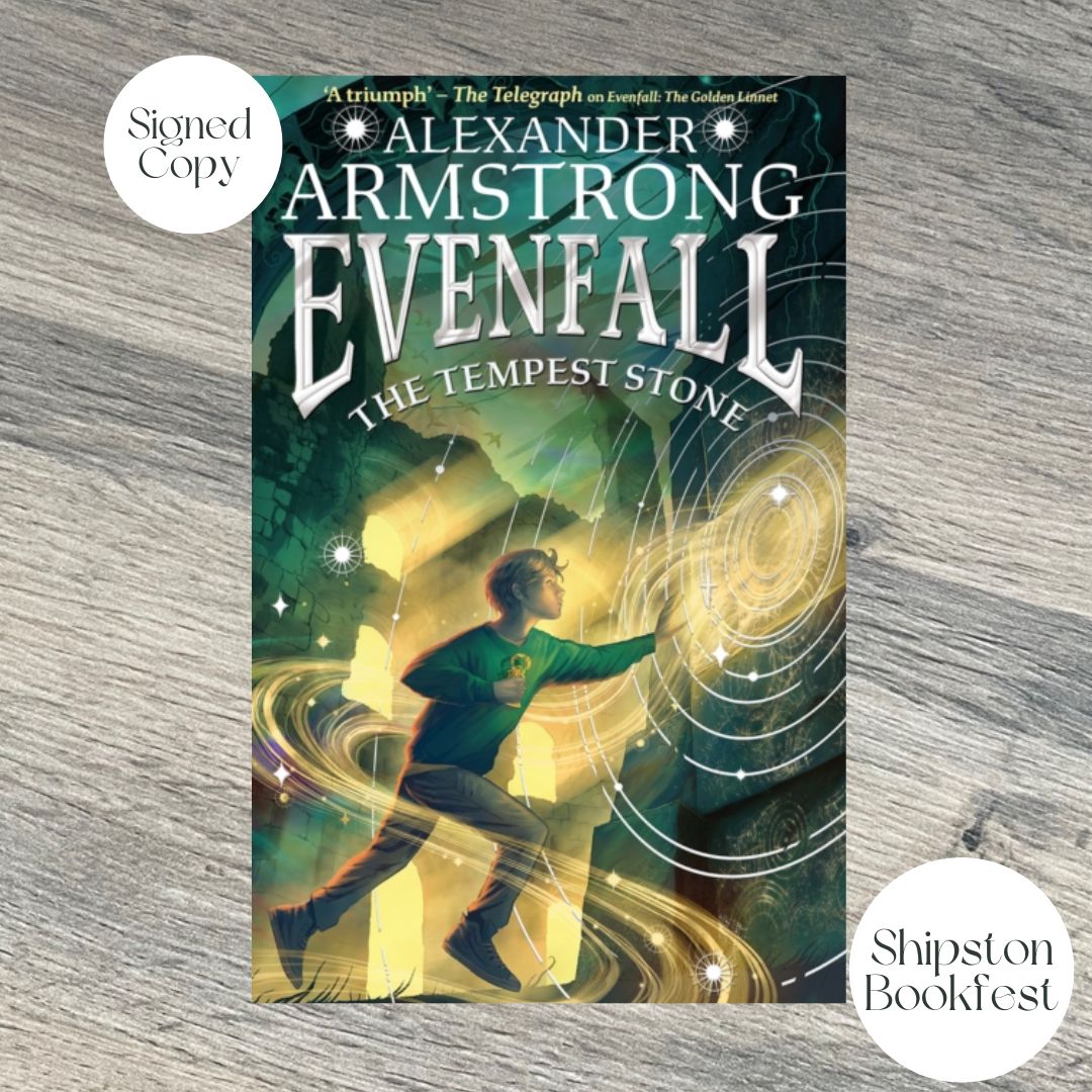 Evenfall: The Tempest Stone by Alexander Armstrong SHIPSTON BOOKFEST