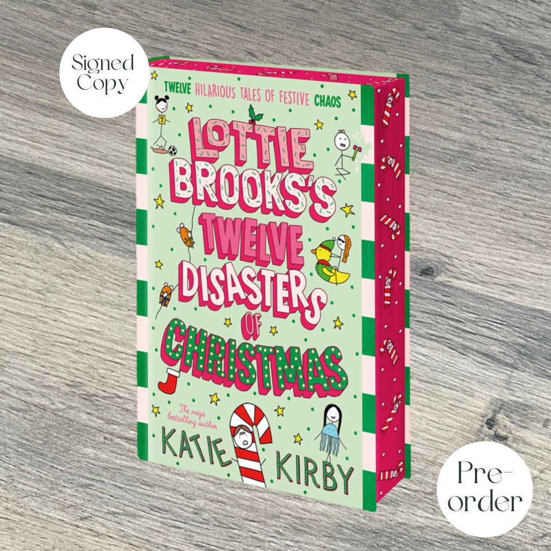 Lottie Brooks’s Twelve Disasters of Christmas by Katie Kirby SIGNED & SPRAYED EDITION