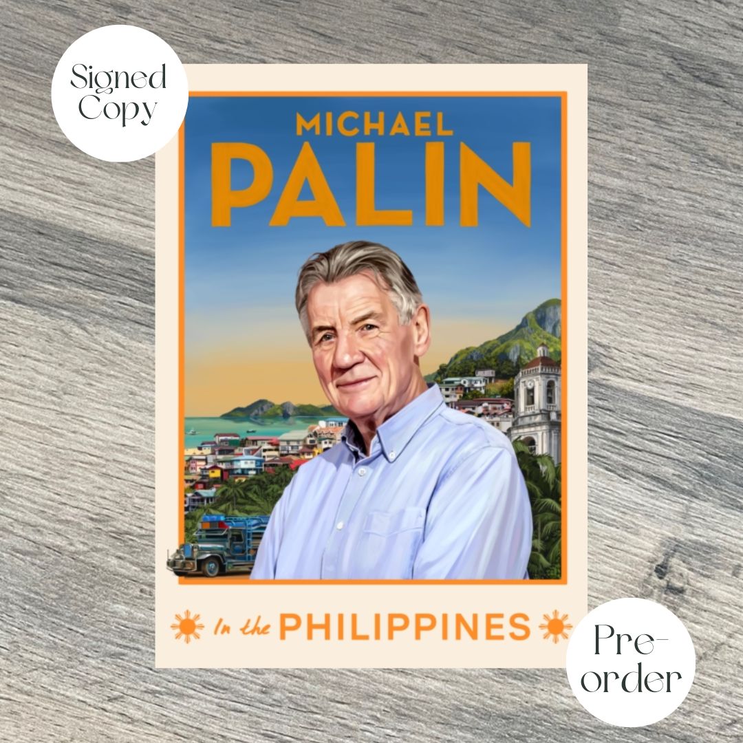 MICHAEL PALIN In the PHILIPPINES by Michael Palin SIGNED COPY
